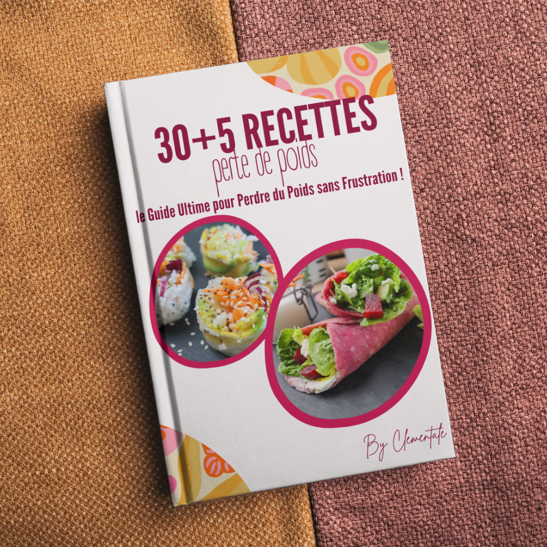 NOUVEAU : 30+5 Recettes : le Guide Ultime pour Perdre du Poids sans Frustration !